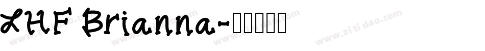 LHF Brianna字体转换